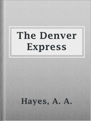 cover image of The Denver Express
